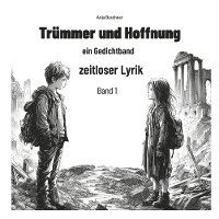 Trümmer und Hoffnung 1