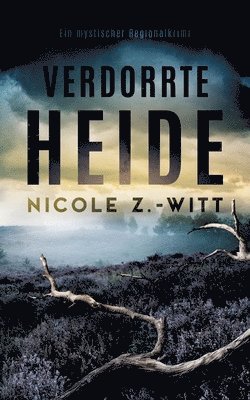 bokomslag Verdorrte Heide