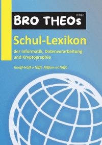 bokomslag Schul-Lexikon der Informatik, Datenverarbeitung und Kryptographie