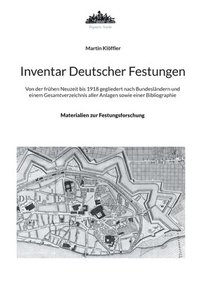 bokomslag Inventar Deutscher Festungen