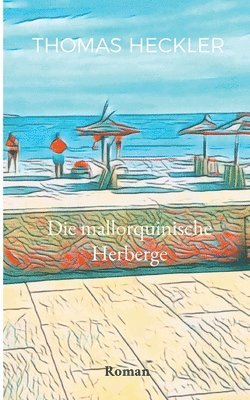 mallorquinische Herberge 1