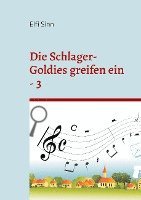 Die Schlager-Goldies greifen ein - 3 1