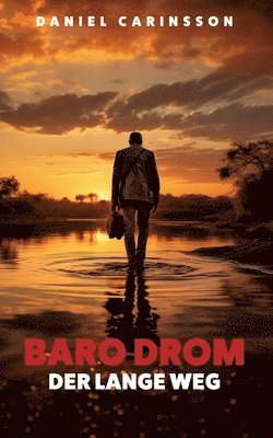 Daniel Carinsson - Baro Drom, Häftad
