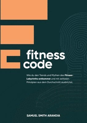 Samuel Smith Arandia - Fitnesscode, Häftad