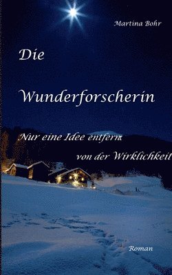 Wunderforscherin