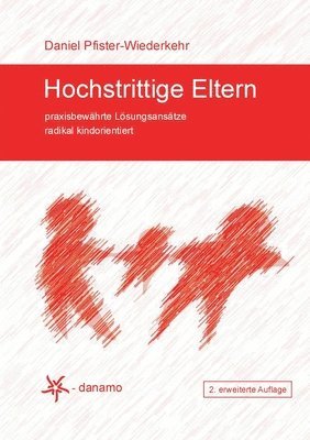 Hochstrittige Eltern 1