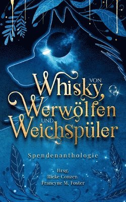 bokomslag Von Whisky, Werwlfen und Weichspler