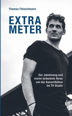 Thomas Fleischmann - Extrameter, Häftad