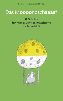 Renier-Fréduman Mundil - Mondschaf, Häftad