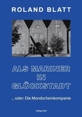 bokomslag Als Mariner in Glckstadt