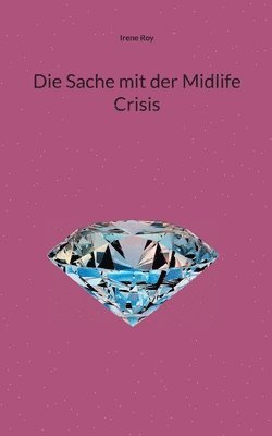Sache mit der Midlife Crisis