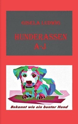 bokomslag Hunderassen A-J