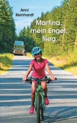 Martina, mein Engel, flieg 1