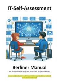 bokomslag Berliner Manual zur Selbsteinschtzung von fachlichen IT-Kompetenzen