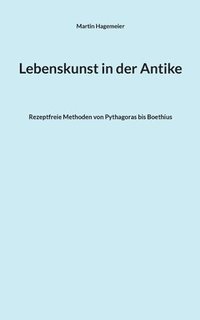 bokomslag Lebenskunst in der Antike