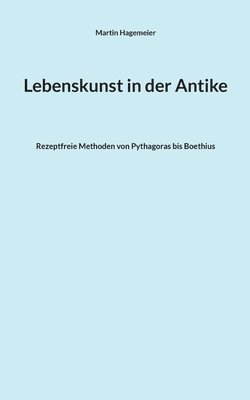 bokomslag Lebenskunst in der Antike