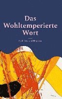 bokomslag Das Wohltemperierte Wort