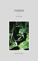Peter R. Pollmann - Fieber, Häftad