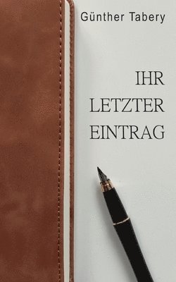 bokomslag Ihr letzter Eintrag