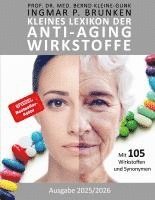 bokomslag Kleines Lexikon der Anti-Aging-Wirkstoffe