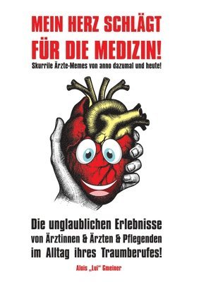 Mein Herz schlgt fr die Medizin! 1