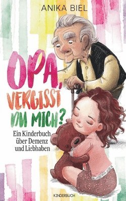 bokomslag Opa, vergisst du mich?