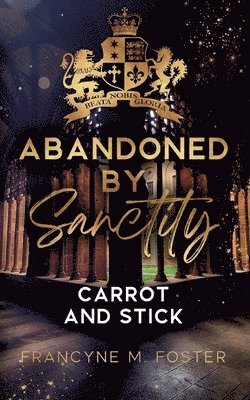 Abandoned by Sanctity 1