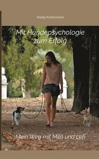 bokomslag Mit Hundepsychologie zum Erfolg