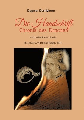 bokomslag Die Handschrift - Chronik des Drachen