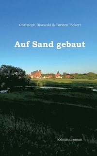 bokomslag Auf Sand gebaut