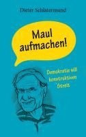 bokomslag Maul aufmachen!