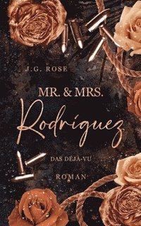 bokomslag Mr. & Mrs. Rodrguez - Das Dj-vu