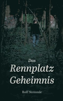 Das Rennplatz-Geheimnis 1