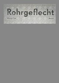 bokomslag Rohrgeflecht