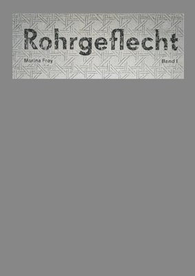 bokomslag Rohrgeflecht