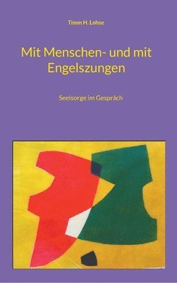 Mit Menschen- und mit Engelszungen 1