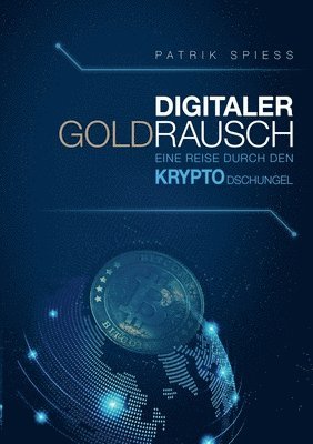 bokomslag Digitaler Goldrausch