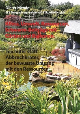 Klima, Umwelt, Ressourcen, Schwarm-Beiträge mit Gärten und Balkonen.