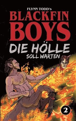 bokomslag Blackfin Boys - Die Hlle soll warten