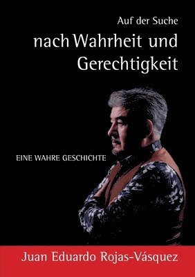 bokomslag Auf der Suche nach Wahrheit und Gerechtigkeit