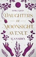 Eryka Raven - Daughters of Moonsight Avenue - Leanadra, Häftad