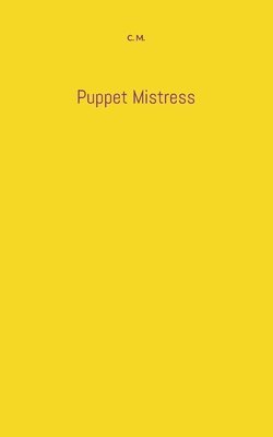 Puppet Mistress 1