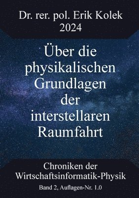 bokomslag Über die physikalischen Grundlagen der interstellaren Raumfahrt