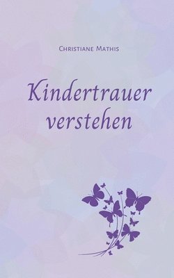 Kindertrauer verstehen 1