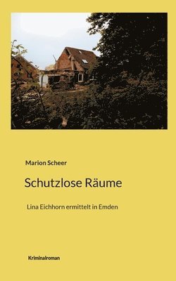 Schutzlose Rume 1