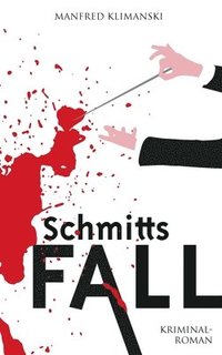 bokomslag Schmitts Fall