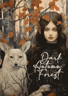 bokomslag Dark Autumn Forest Coloring Book for Adults