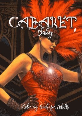 Cabaret Coloring Book for Adults 1