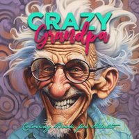 bokomslag Crazy Grandpa Coloring Book for Adults