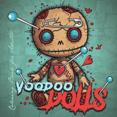 bokomslag Voodoo Dolls Coloring Book for Adults